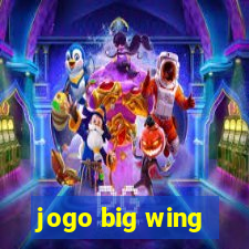 jogo big wing